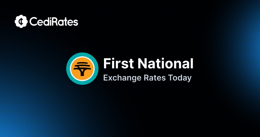 First National Exchange Rate Today | CediRates